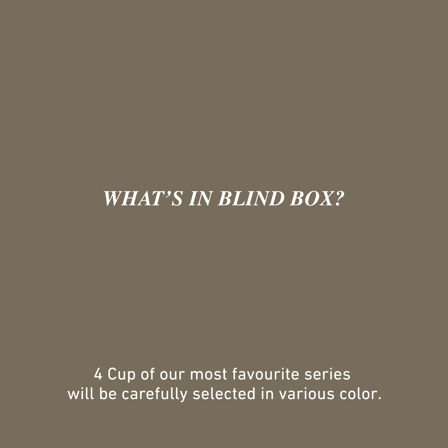 Blind Box Cup